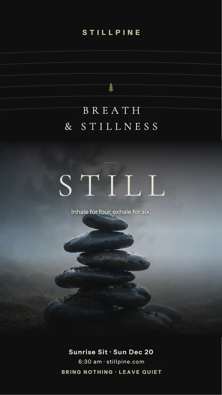 Stillpine dawn meditation story template