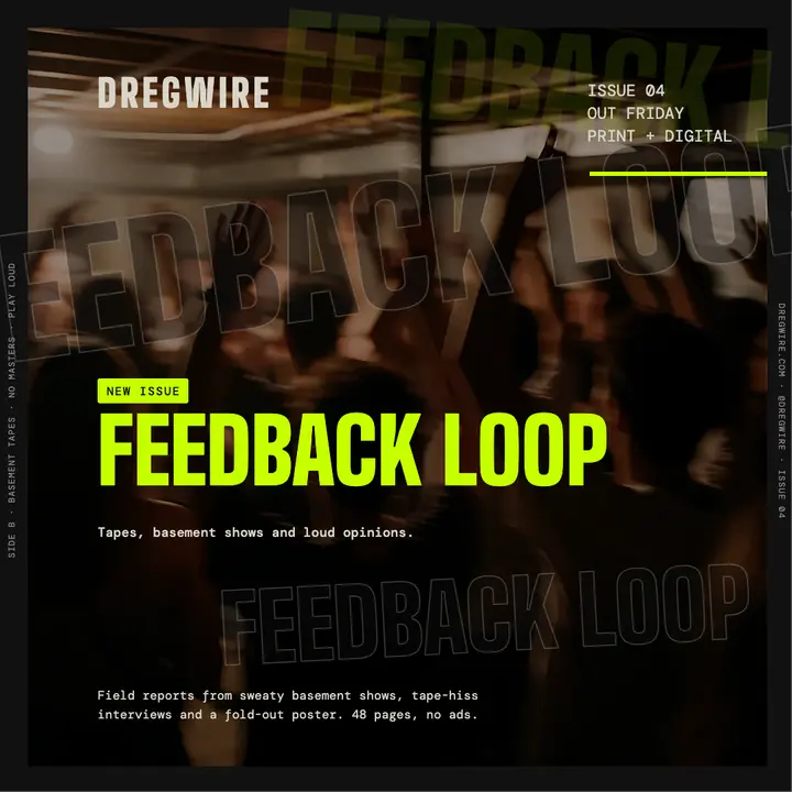 Dregwire zine issue drop, 90s grunge post template