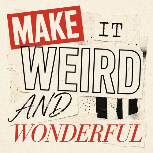 A quote post that reads 'MAKE IT WEIRD AND WONDERFUL', each word in a different face: 'MAKE' boxed in red, 'WEIRD' in outlined condensed caps, 'WONDERFUL' in serif italic. Straight on, filling the square. Black, cream and tomato red. Spirited. Typographic collage: type only, no pictures; the words mix four to six typefaces and weights (heavy condensed sans, elegant serif italic, monospace, script), some words boxed in solid rectangles, some rotated, outlined or set white on black, tightly packed like a poster wall, a limited palette of two or three colors, flat printed paper. Loud and editorial, every word clearly legible.